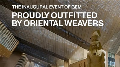 النساجون الشرقيون تفرش حفل الإفتتاح الرسمي المتحف المصري الكبير بـ 40 ألف متر مربع من السجاد