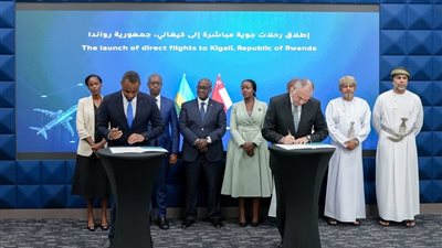 عُمان ورواندا .. اتفاقيات لتعزيز الشراكة الإقتصادية واللوجيستية وسلاسل الإمداد